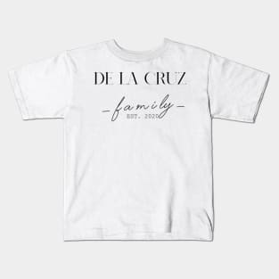 De La Cruz Family EST. 2020, Surname, De La Cruz Kids T-Shirt